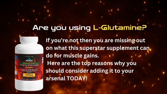 L-Glutamine? Why this supplement is important to your muscle gains and recovery.